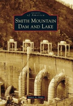 Smith Mountain Dam and Lake - Nagy, James A.