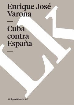 Cuba contra España - Varona, Enrique José