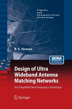 Design of Ultra Wideband Antenna Matching Networks - Yarman, Binboga Siddik