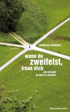 Wenn du zweifelst, freue dich (eBook, ePUB) - Rachbauer, Wolfgang