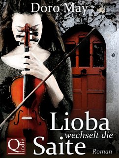 Lioba wechselt die Saite (eBook, ePUB) - May, Doro