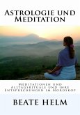 Astrologie und Meditation (eBook, ePUB)