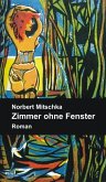 Zimmer ohne Fenster (eBook, ePUB)