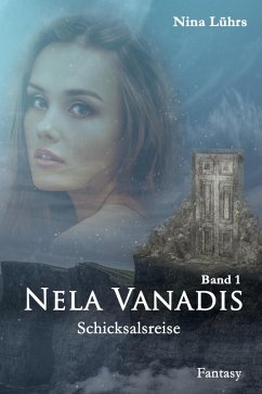 Nela Vanadis (eBook, ePUB) - Lührs, Nina