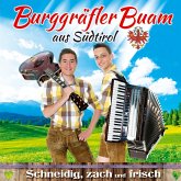 Schneidig,Zach Und Frisch Schneidig,Zach Und Frisch