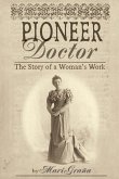 Pioneer Doctor (eBook, PDF)