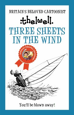 Three Sheets in the Wind (eBook, ePUB) - Thelwell, Norman