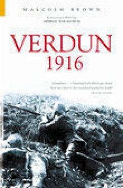 Verdun 1916 (eBook, ePUB) - Brown, Malcolm