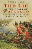 The Lie at the Heart of Waterloo (eBook, ePUB)