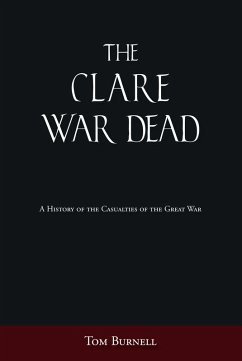 The Clare War Dead (eBook, ePUB) - Burnell, Tom