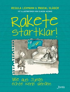 Rakete startklar! (eBook, ePUB) - Lehmann, Regula; Gläser, Pascal