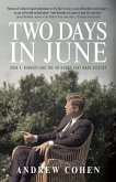 Two Days in June (eBook, ePUB)