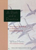 A Path and a Practice (eBook, ePUB)