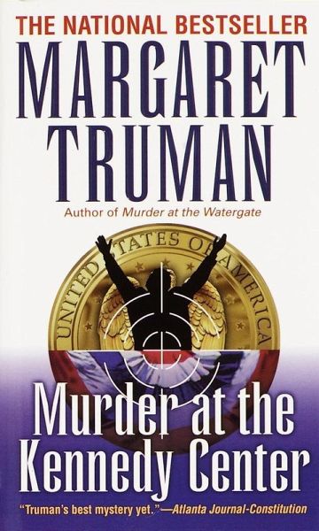 Murder at the Kennedy Center (eBook, ePUB) Murder at the Kennedy Center (eBook, ePUB)
