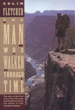 The Man Who Walked Through Time (eBook, ePUB) - Fletcher, Colin