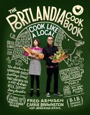 The Portlandia Cookbook (eBook, ePUB)