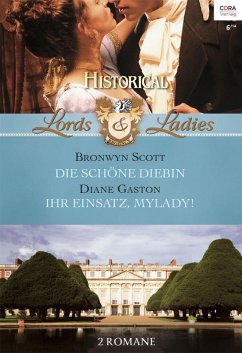 Die schöne Diebin & Ihr Einsatz, Mylady! / Lords & Ladies Bd.46 (eBook, ePUB) - Gaston, Diane; Scott, Bronwyn