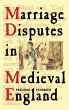 Marriage Disputes in Medieval England... - Bild 1