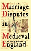 Marriage Disputes in Medieval England (eBook, PDF)