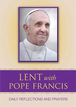 Lent with Pope Francis (eBook, PDF)