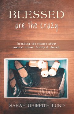 Cover Blessed Are the Crazy (eBook, ePUB)