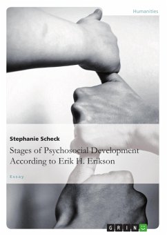 The Stages of Psychosocial DevelopmentAccording to Erik H. Erikson (eBook, ePUB)