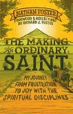 The Making of an Ordinary Saint (eBook, ePUB)