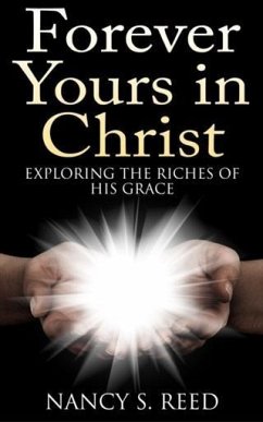 Cover Forever Yours in Christ (eBook, ePUB)