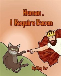 Human, I Require Bacon (eBook, ePUB) Cover Human, I Require Bacon (eBook, ePUB)