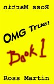 OMG True! (eBook, ePUB) OMG True! (eBook, ePUB)
