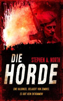 Die Horde (eBook, ePUB) - North, Stephen A.