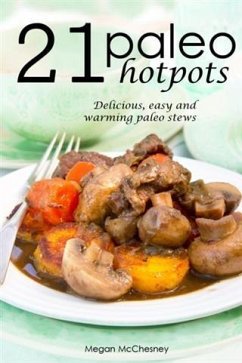 Cover 21 Paleo Hotpots (eBook, ePUB)