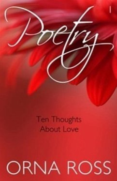Cover 10 Thoughts About Love (Poetry Pamphlet Series No. 1) (eBook, ePUB)