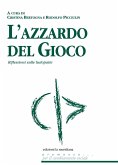 L' azzardo del gioco. Riflessioni sulle ludopatie