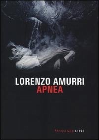 Apnea - Amurri, Lorenzo