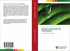 Gestão ambiental da fragilidade: Gestão ambiental da fragilidade: