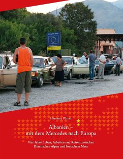 Albanien - Mit dem Mercedes nach Europa - Pürner, Hartmut