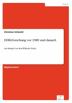 DDR-Forschung vor 1989 und danach - Schmehl, Christian