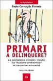 Primari a delinquere? La corruzione investe i medici tra «dazione ambientale» e crescente amoralità Primari a delinquere? La corruzione investe i medici tra «dazione ambientale» e crescente amoralità