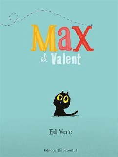 Max el Valent - Vere, Ed