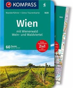 KOMPASS Wanderführer Wien mit Wienerwald, Wein- und Waldviertel, 60 Touren - Heriszt, Werner