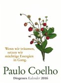 Paulo Coelho Wandkalender 2016