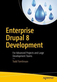 Enterprise Drupal 8 Development - Tomlinson, Todd