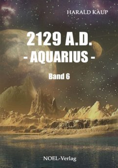 2129 A.D. - Aquarius - - Kaup, Harald
