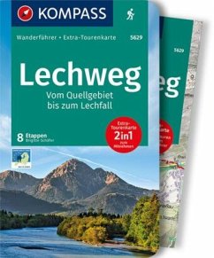 KOMPASS Wanderführer Lechweg, Vom Quellgebiet bis zum Lechfall, 8 Etappen - Schäfer, Brigitte