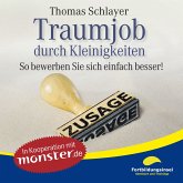 Traumjob durch Kleinigkeiten (MP3-Download)