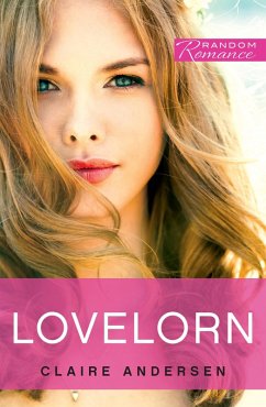 Lovelorn (eBook, ePUB) - Andersen, Claire