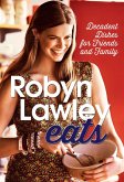 Robyn Lawley Eats (eBook, ePUB)