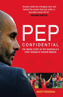 Pep Confidential (eBook, ePUB) - Perarnau, Martí