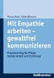 Mit Empathie arbeiten - gewaltfrei... - Bild 1